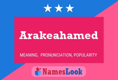 Arakeahamed Name Poster