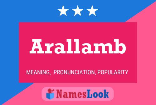 Arallamb Name Poster