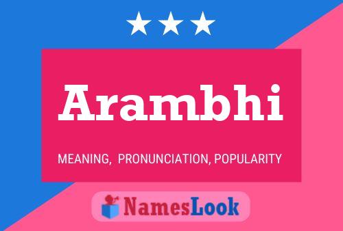 Arambhi Name Poster