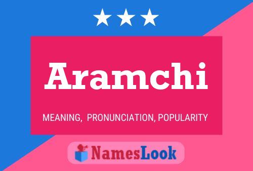 Aramchi Name Poster