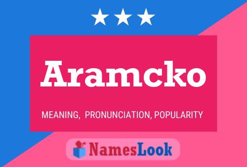 Aramcko Name Poster