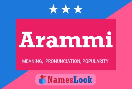 Arammi Name Poster