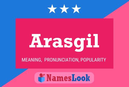 Arasgil Name Poster