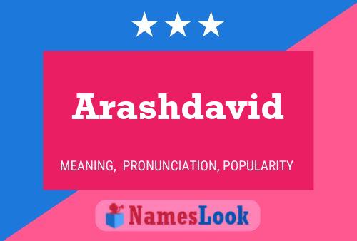 Arashdavid Name Poster