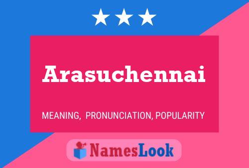 Arasuchennai Name Poster