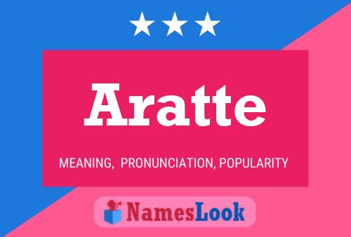 Aratte Name Poster