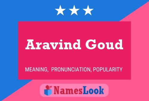 Aravind Goud Name Poster