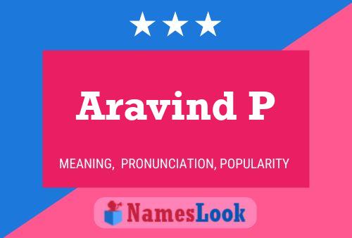 Aravind P Name Poster