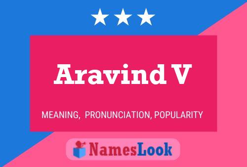 Aravind V Name Poster