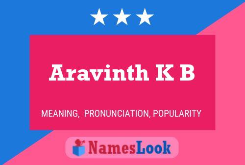 Aravinth K B Name Poster