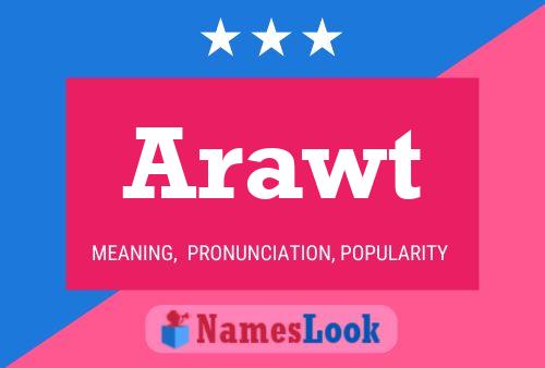 Arawt Name Poster