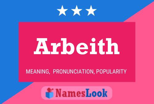 Arbeith Name Poster