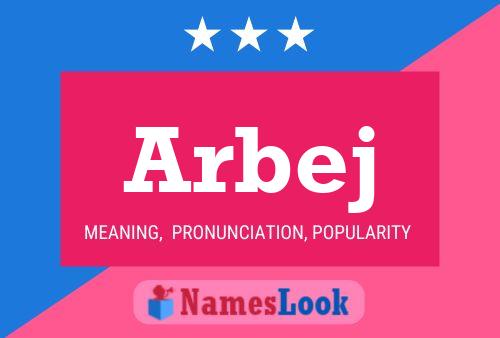 Arbej Name Poster