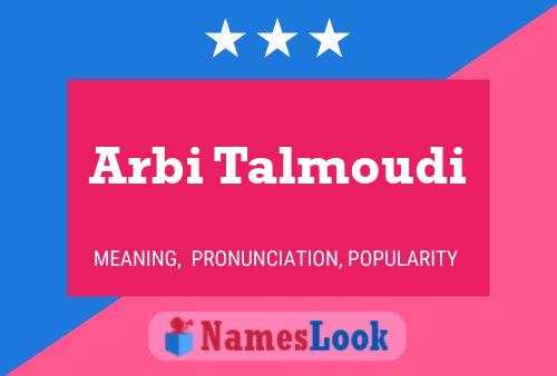 Arbi Talmoudi Name Poster