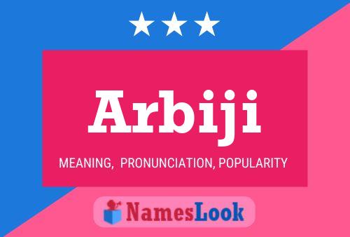 Arbiji Name Poster