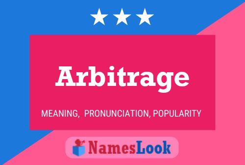 Arbitrage Name Poster