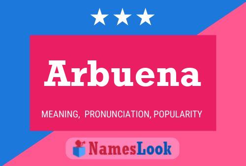 Arbuena Name Poster