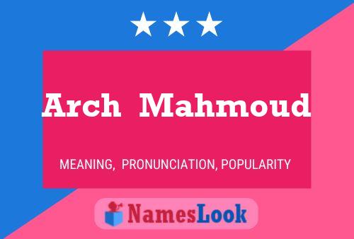 Arch  Mahmoud Name Poster