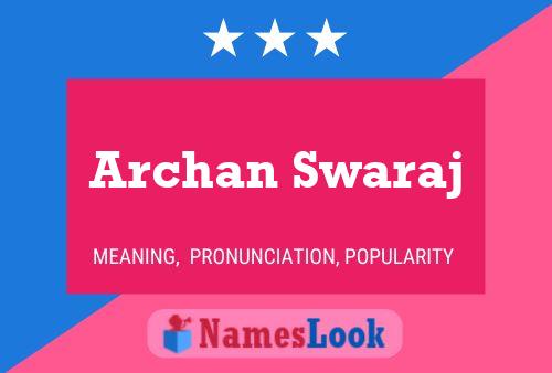 Archan Swaraj Name Poster