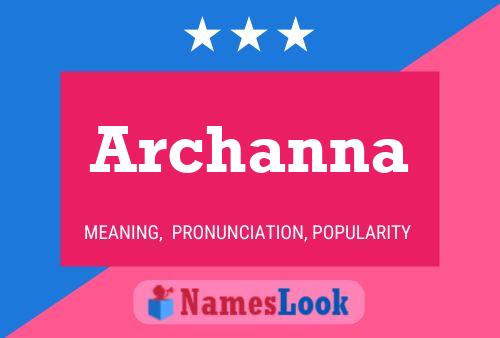 Archanna Name Poster