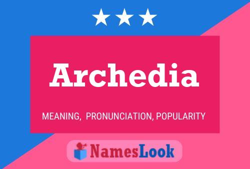 Archedia Name Poster