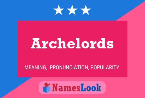 Archelords Name Poster