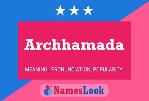 Archhamada Name Poster