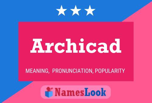 Archicad Name Poster