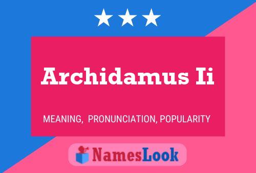 Archidamus Ii Name Poster