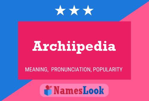 Archiipedia Name Poster