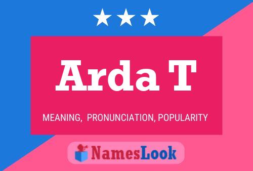 Arda T Name Poster