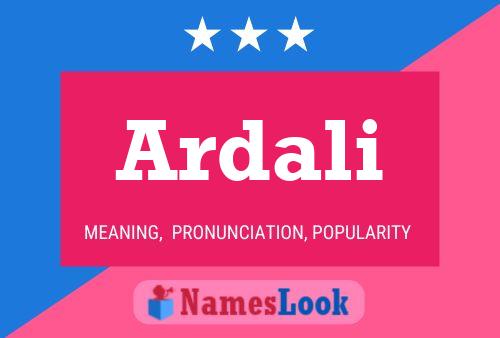 Ardali Name Poster