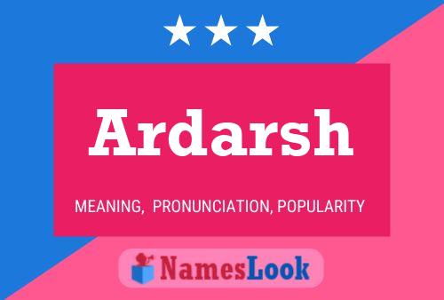 Ardarsh Name Poster