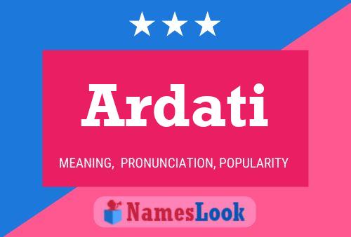 Ardati Name Poster