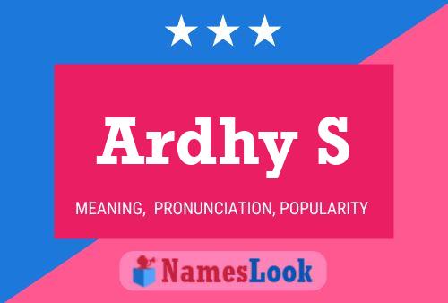 Ardhy S Name Poster