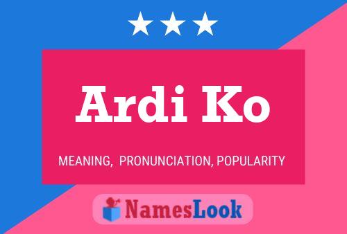 Ardi Ko Name Poster