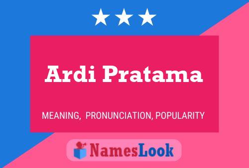 Ardi Pratama Name Poster