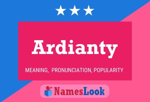 Ardianty Name Poster