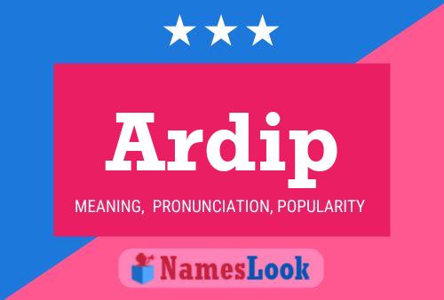 Ardip Name Poster