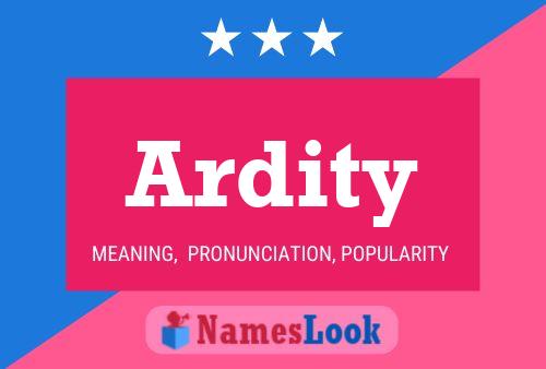 Ardity Name Poster