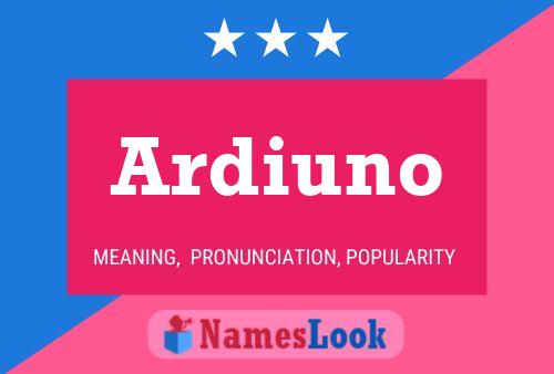 Ardiuno Name Poster