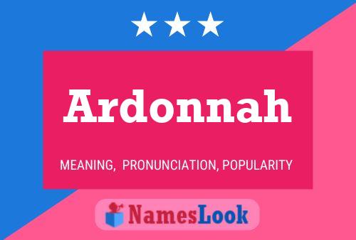 Ardonnah Name Poster