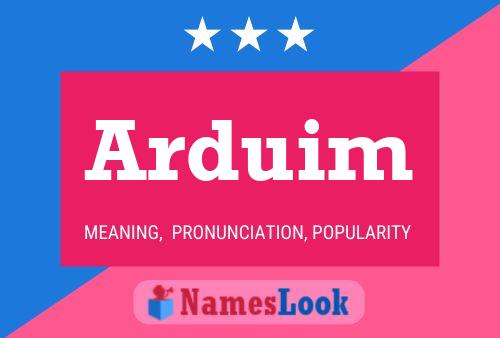 Arduim Name Poster