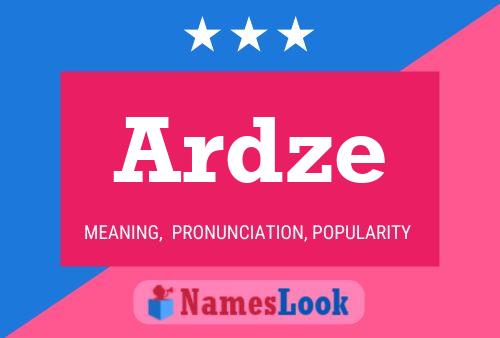 Ardze Name Poster