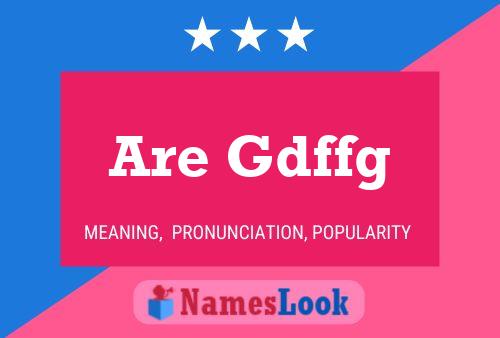 Are Gdffg Name Poster