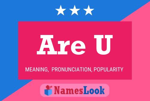 Are U Name Poster