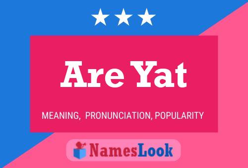 Are Yat Name Poster