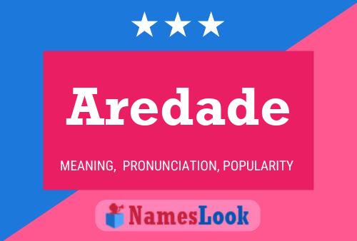 Aredade Name Poster