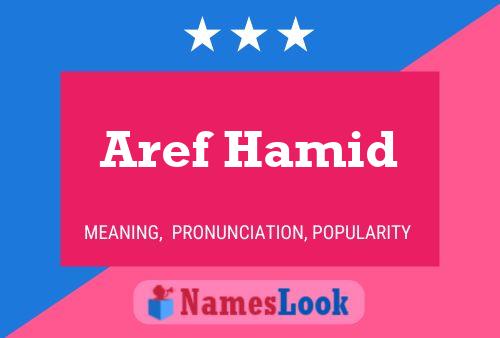 Aref Hamid Name Poster