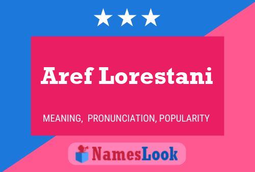 Aref Lorestani Name Poster